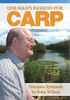 One Mans Passion For Carp cover