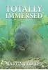 Totally Immersed cover