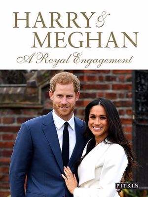 Harry & Meghan: A Royal Engagement Pitkin Guide cover