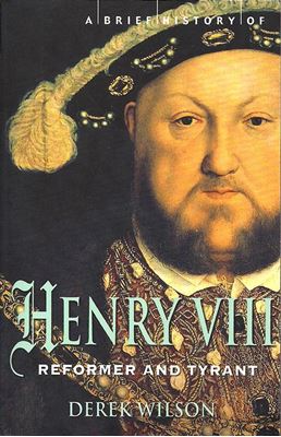 Henry VIII: Reformer & Tyrant cover