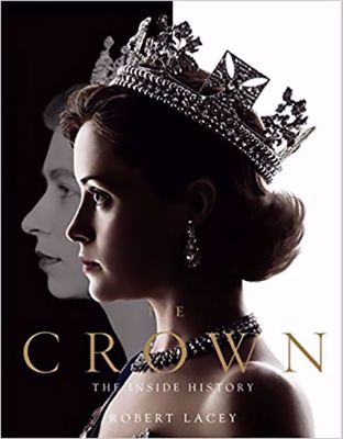 The Crown - The Inside History 