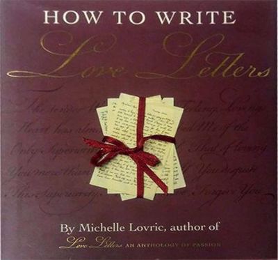 How To Write Love Letters